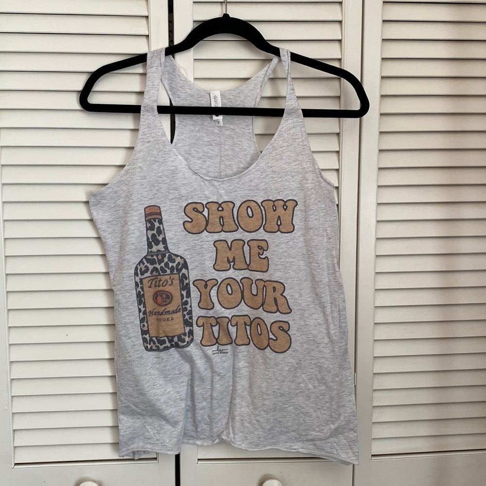 Show Me Your Tito’s Tank